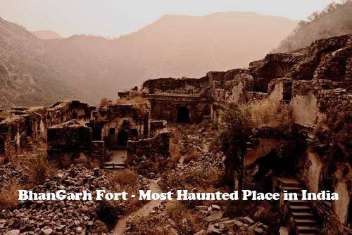 bhangarh fort haunted place india